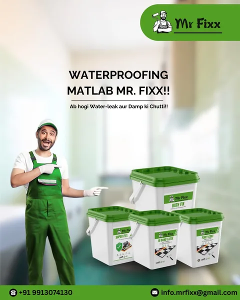 Mr. Fixx product range: Bath Fix, Super Fix, Hi Bond Latex, Fixxy Coat